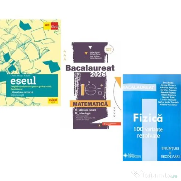 Pachet Bacalaureat 2026. Eseul. Literatura Romana. Pregatire individuala pentru proba scrisa, Matematica M-stiintele-naturii si M-tehnologic si Fizica