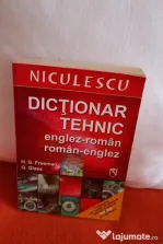 „Dictionar tehnic englez-roman / roman-englez” – H. G. Freeman, G. Glass