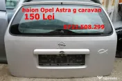 haion Opel Astra G ambele modele 150 lei 