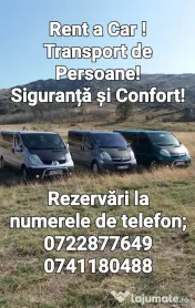 Ofer servicii de Transport Persoane ,Marfă și Rent a Car . 