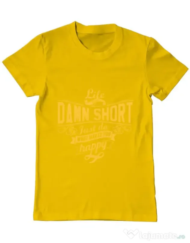 Tricou ADLER barbat Life is so damn short Galben