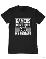 Tricou personalizat barbat Gamers don\'t quit - We restart Negru