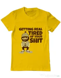 Tricou ADLER barbat Tired of your shit Galben