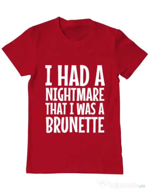 Tricou ADLER barbat I had a nightmare Brunette Rosu