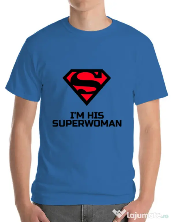 Tricou ADLER barbat I'm his superwoman Albastru azuriu