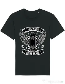 Tricou STANLEY STELLA barbat Less work more skate Negru