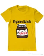 Tricou ADLER barbat If you are nutella Galben