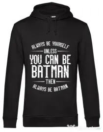Hoodie barbat cu gluga Always be batman Negru