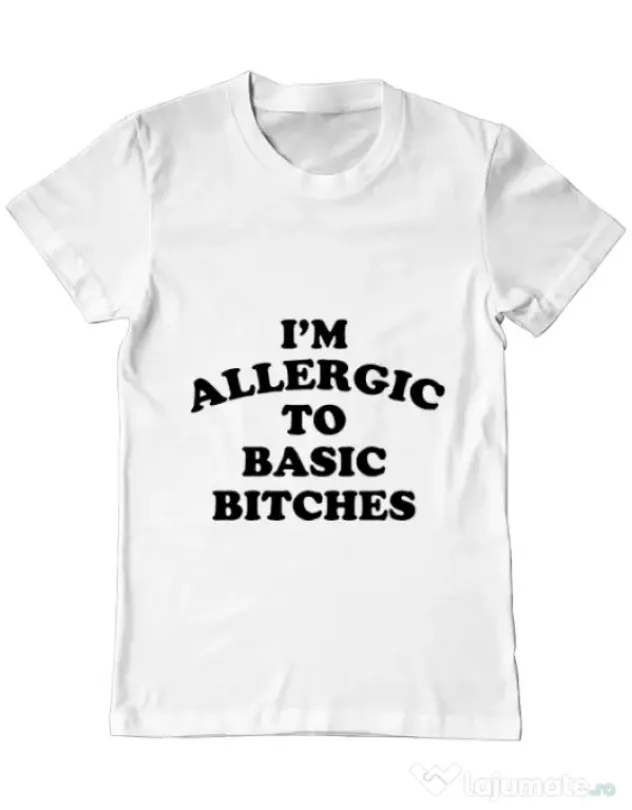 Tricou ADLER barbat Allergic to basic bitches Alb