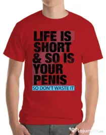 Tricou ADLER barbat Life is short Rosu