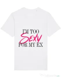 Tricou STANLEY STELLA barbat Too sexy for my ex Alb