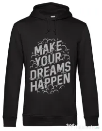 Hoodie barbat cu gluga Make your dreams happen Negru