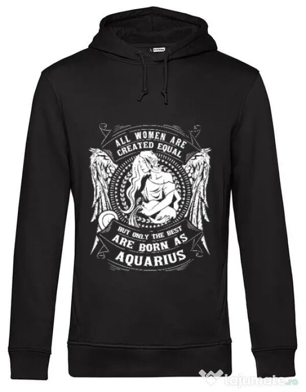 Hoodie barbat cu gluga The best women are born as Aquarius Negru