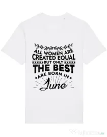 Tricou STANLEY STELLA barbat The best women are born in June Alb