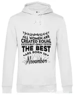 Hoodie barbat cu gluga The best women are born in November Alb