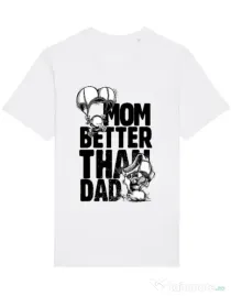 Tricou STANLEY STELLA barbat Mom better than dad Alb