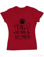 Tricou ADLER dama Kings are born in December Rosu