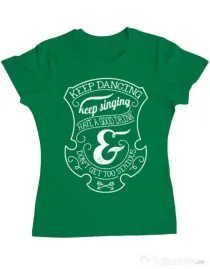 Tricou ADLER dama Keep dancing Verde mediu