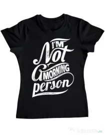 Tricou ADLER dama Not a morning person Negru