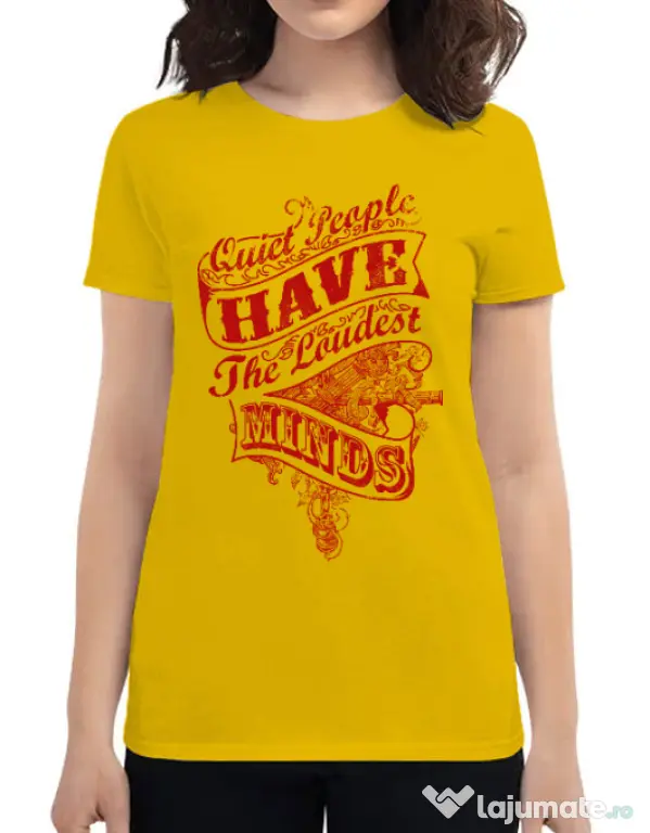 Tricou ADLER dama Quiet people loud minds Galben