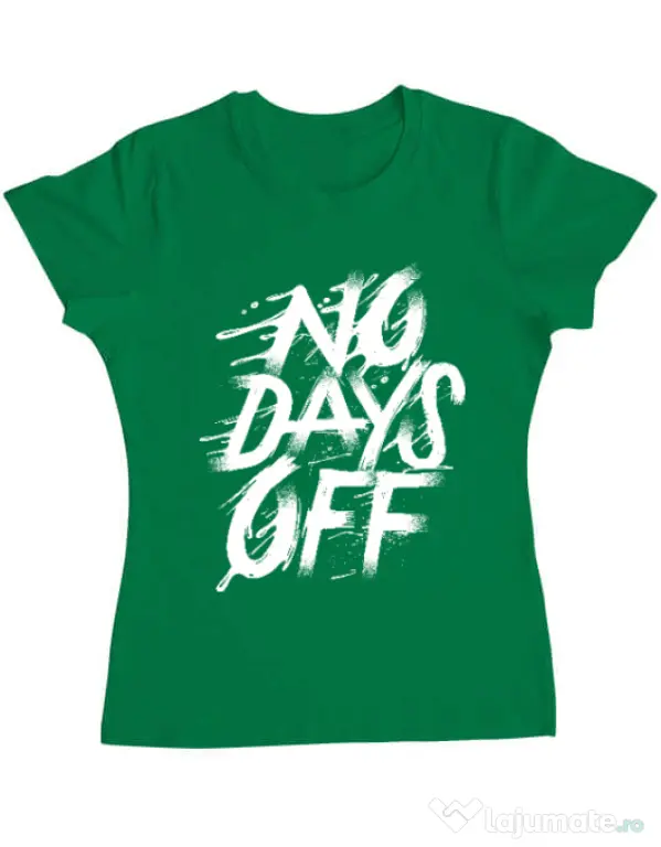 Tricou ADLER dama No days off Verde mediu