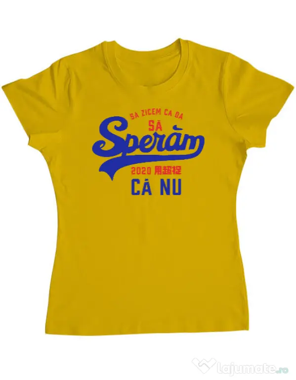 Tricou ADLER dama Sa zicem ca da Galben