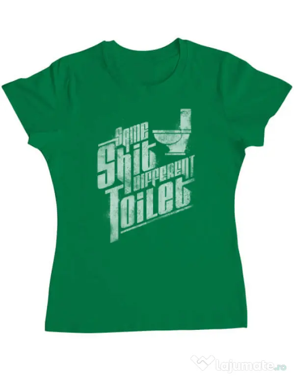 Tricou ADLER dama Same shit Verde mediu