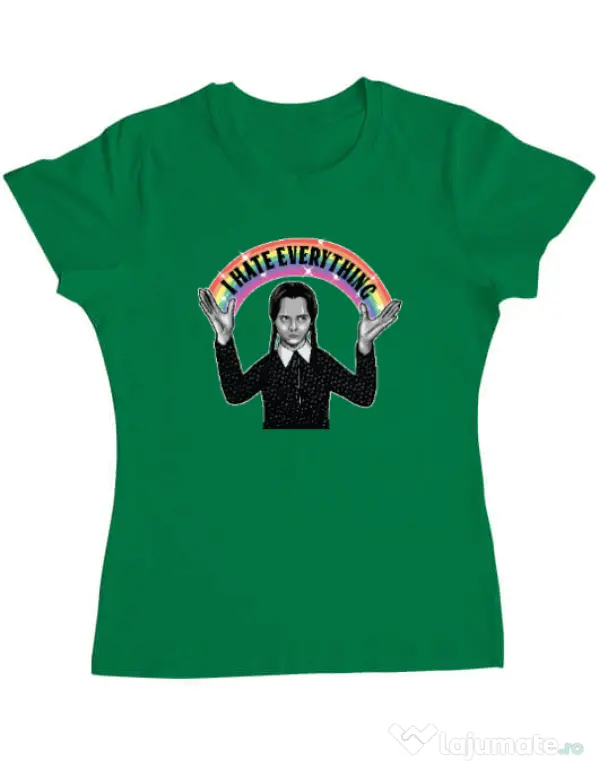 Tricou ADLER dama I hate everything Verde mediu