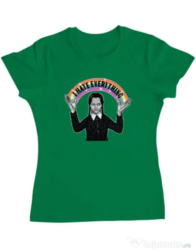 Tricou ADLER dama I hate everything Verde mediu