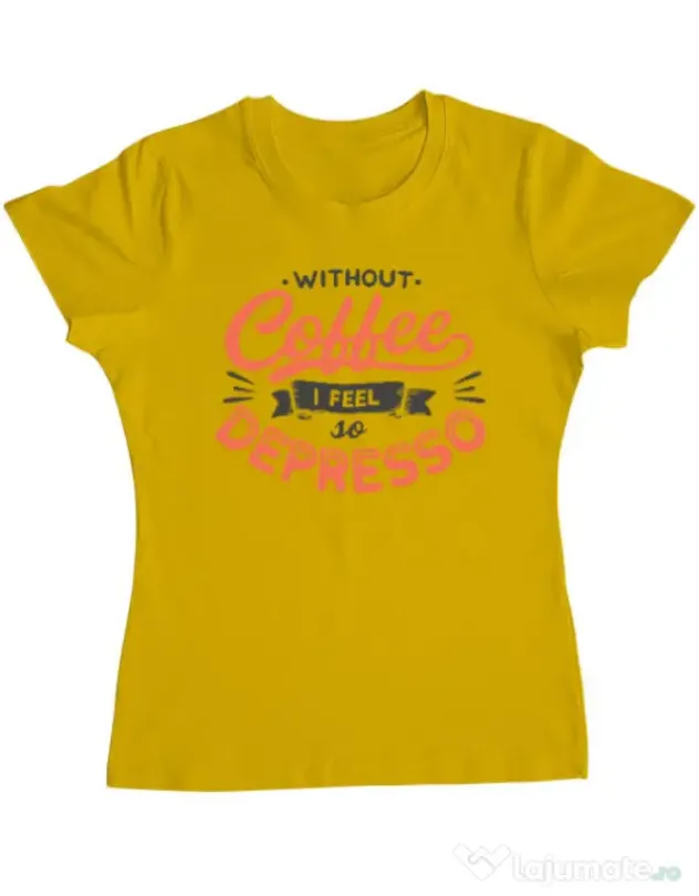 Tricou ADLER dama Without coffee Galben
