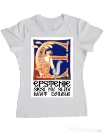 Tricou personalizat dama Epstenie siesi nu si-au luat dzilele Alb