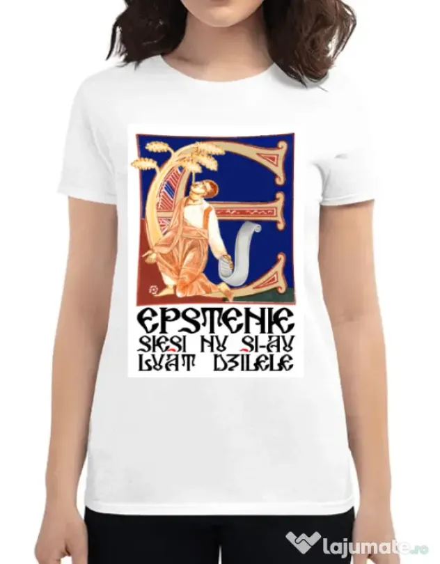 Tricou personalizat dama Epstenie siesi nu si-au luat dzilele Alb