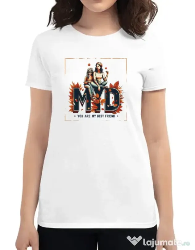 Tricou personalizat dama Mom you are my best friend 2 Alb