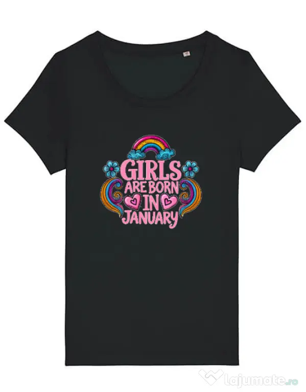 Tricou STANLEY STELLA dama Girls are born in ianuary 2 Negru