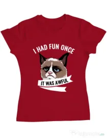 Tricou ADLER dama I had fun once Rosu