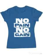 Tricou ADLER dama No pain, no gain Albastru azuriu