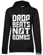Hoodie dama cu gluga Drop beats, not bombs Negru