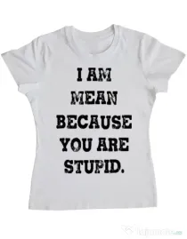 Tricou ADLER dama I am mean Alb