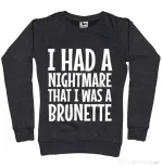 Bluza ADLER dama I had a nightmare Brunette Negru melanj