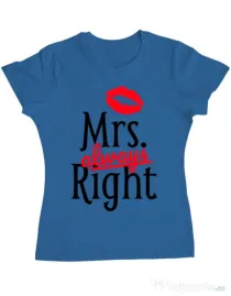 Tricou ADLER dama Mrs always right Albastru azuriu