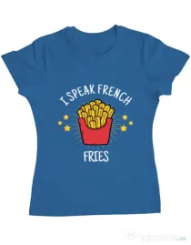 Tricou ADLER dama I speak french Albastru azuriu