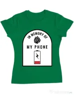 Tricou ADLER dama In memory of my phone Verde mediu