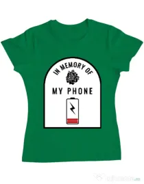 Tricou ADLER dama In memory of my phone Verde mediu