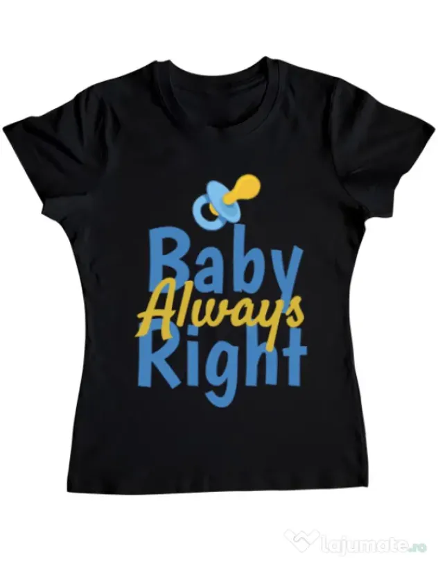 Tricou ADLER dama Baby always right Negru