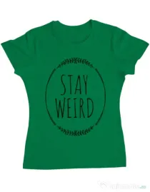 Tricou ADLER dama Stay weird Verde mediu