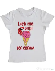 Tricou ADLER dama Lick me until ice cream Alb