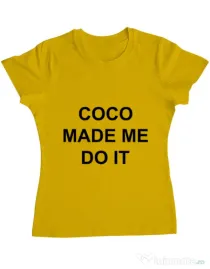 Tricou ADLER dama Coco made me do it Galben