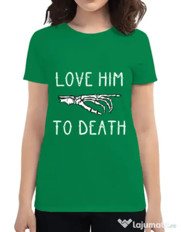 Tricou ADLER dama Love him to death Verde mediu