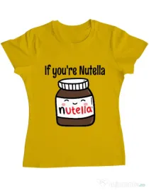 Tricou ADLER dama If you are nutella Galben