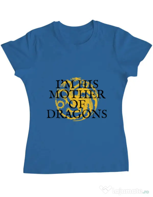 Tricou ADLER dama His mother of dragons Albastru azuriu